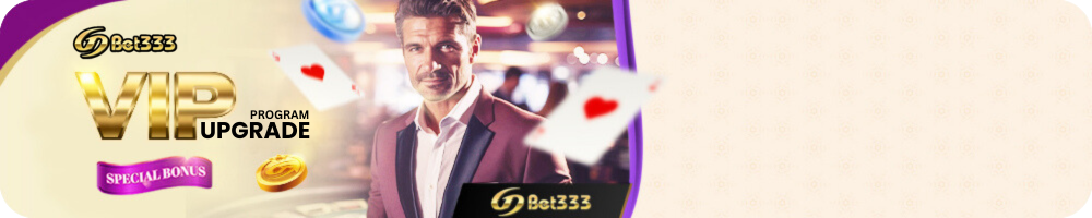 GDBET333 VIP Upgrade Program